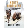 Krutý kontinent - Keith Lowe