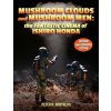 Mushroom Clouds and Mushroom Men: The Fantastic Cinema of Ishiro Honda
