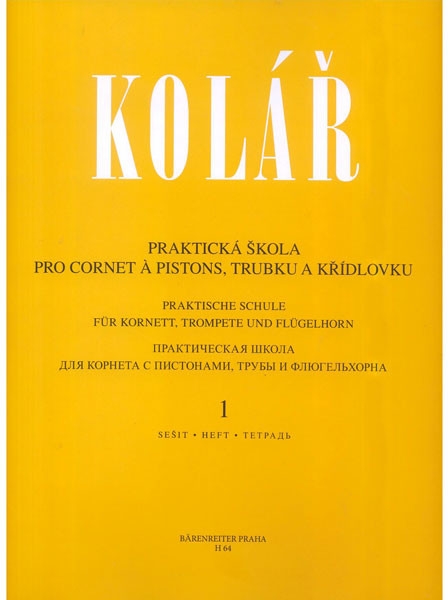 Praktická škola pro cornet a pistons, trubku a křídlovku 1 - Jaroslav Kolář