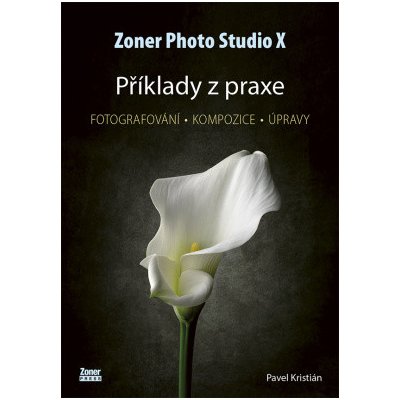 Zoner Photo Studio X - Příklady z praxe