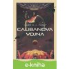E-kniha Calibanova vojna - James S.A. Corey