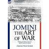Art of War (Antoine Henri Jomini)(Brožovaná)