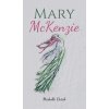 Mary McKenzie (Dutch Michelle)