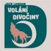 Volání divočiny (1x Audio na CD - MP3) - Jack London
