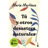Tú y otros desastres naturales