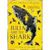 Julia and the Shark - Kiran Millwood Hargrave, Orion Children's Books