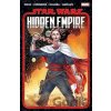 Star Wars: Hidden Empire - Charles Soule, Steven Cummings (Ilustrátor)