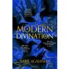 Modern Divination (Isabel Agajanian)