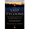 Last Tycoons (William Cohan)(Brožovaná)