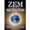 Zem naša škola života - Mikuláš Bodnár