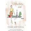 Navždy šik! - Tish Jett