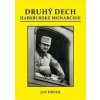 Druhý dech habsburské monarchie