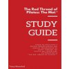 Red Thread of Pilates - The Mat: Study Guide: Tools to facilitate a deeper understanding and logical progression of study through the Pilates Mat Repe