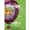 Biológia 6 s nadhľadom Pracovný zošit