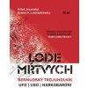 Lode mŕtvych: Bermudský trojuholník, UFO, USO a narkotikoví baróni - Jesenský Miloš