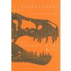 Tyrannosaurus rex, the Tyrant King