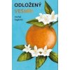 Odložený Vesmír - Michal Čagánek