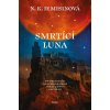 Smrtící luna - N.K. Jemisin