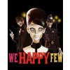 We Happy Few