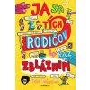 Ja sa z tých rodičov raz zbláznim - Pete Johnson