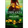 La Templanza (Spanish Edition): Una Novela (Maria Duenas)(Brožovaná)