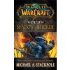 World of Warcraft: Vol`jin: Shadows of the Horde