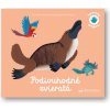 Spoznávaj dotykom Podivuhodné zvieratá - Hédelin Pascale, Raphaëlle Michaud