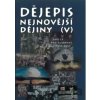 Dějepis - Nejnovější dějiny V - František Parkan