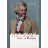 The Narrative Of Frederick Douglass - Frederick Douglass, William Collins