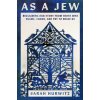 As a Jew