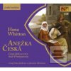 Anežka Česká (Hana Whitton)