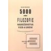 5000 rokov filozofie, ná…