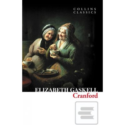 Cranford Collins Classics - E. Gaskell