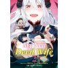 My New Devil Wife Volume 2 (Tonarikeru Tonarikeru)(Brožovaná)