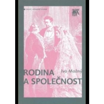 Rodina a společnost - Ivo Možný