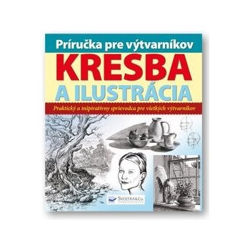 Príručka pre výtvarníkov - kresba a ilustrácia