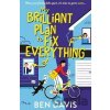My Brilliant Plan to Fix Everything - Ben Davis