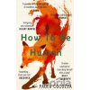 How to Be Human - Paula Cocozza