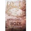 Ukradnutý bozk - Shen L.J.