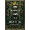 The Maiden and Her Monster (MARTINEZ MADDIE)(Pevná)