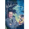 Walt Disney - Neal Gabler