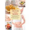 Detox Your Body: A Holistic Approach to Health with the Wisdom of Traditional Chinese Medicine