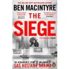 The Siege - Ben MacIntyre