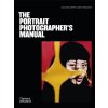 The Portrait Photographer's Manual (Oba-Smith Cian)