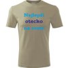 Kaki tričko najlepší otecko na svete - darčeky pre otcov XXXL