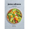 E-kniha: Jeme zdravo a chutí nám to