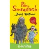 Pán Smraďoch - David Walliams
