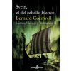 SVEIN, EL DEL CABALLO BLANCO. II (Bolsillo) (Bernard Cornwell)(Brožovaná)