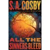 All the Sinners Bleed (COSBY S A)(Pevná)