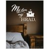 Nálepka na stenu - Môj dom, môj hrad Farba: tmavo ružová 041